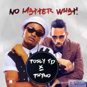 Posly TD - No Matter What ft. Phyno